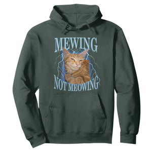 Mewing Not Meowing Hoodie Funny Cat Meme TS14 Dark Forest Green Print Your Wear