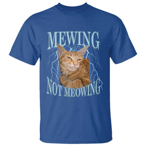 Mewing Not Meowing T Shirt Funny Cat Meme TS14 Royal Blue Print Your Wear