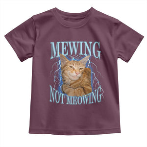 Mewing Not Meowing Toddler T Shirt Funny Cat Meme TS14 Maroon Print Your Wear