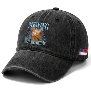 Mewing Not Meowing Washed Cotton Baseball Cap Funny Cat Meme TS14 Print Your Wear