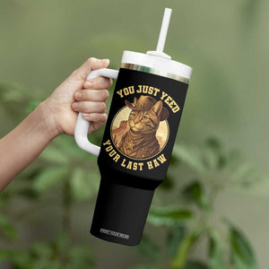 Cowboy Cat Tumbler With Handle You Just Yeehaw Your Last Haw TS14 Print Your Wear