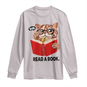 Funny Cat Reading Long Sleeve Shirt Book Lover TS14 Ice Gray Print Your Wear