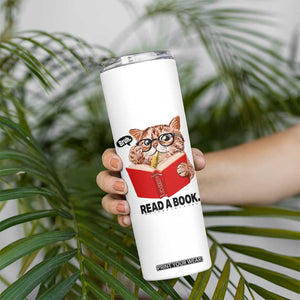 Funny Cat Reading Skinny Tumbler Book Lover TS14 Print Your Wear