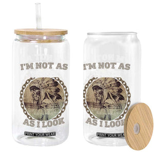 Native American Heritage Glass Can I'm Not As White As I Look