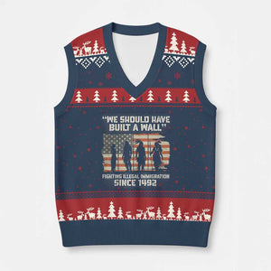 We Should Have Built A Wall Fighting Illegal Immigration V-Neck Knit Sweater Vest Native American Indian Pride