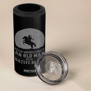 Never Underestimate An Old Man Native American Warrior 4 in 1 Can Cooler Tumbler