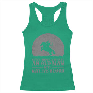 Never Underestimate An Old Man Native American Warrior Racerback Tank Top