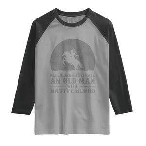 Never Underestimate An Old Man Native American Warrior Raglan Shirt