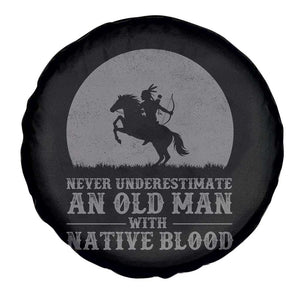 Never Underestimate An Old Man Native American Warrior Spare Tire Cover