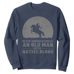 Never Underestimate An Old Man Native American Warrior Sweatshirt