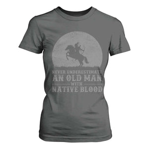Never Underestimate An Old Man Native American Warrior T Shirt For Women