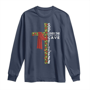 Jesus Christian Christmas Long Sleeve Shirt God So Loved The World That He Gave His Only Son TS14 Navy Print Your Wear