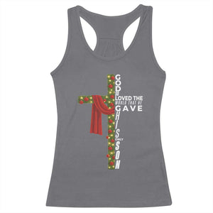 Jesus Christian Christmas Racerback Tank Top God So Loved The World That He Gave His Only Son TS14 Charcoal Print Your Wear