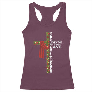 Jesus Christian Christmas Racerback Tank Top God So Loved The World That He Gave His Only Son TS14 Maroon Print Your Wear