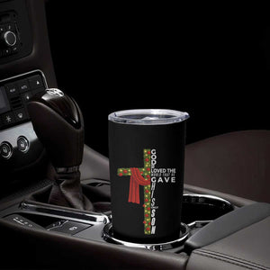 Jesus Christian Christmas Tumbler Cup God So Loved The World That He Gave His Only Son TS14 Print Your Wear