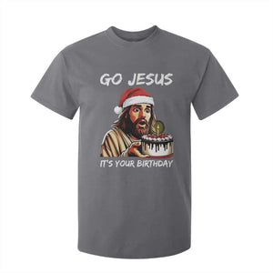 Funny Jesus Christmas T Shirt For Kid Go Jesus It Is Your Birthday TS14 Charcoal Print Your Wear