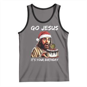 Funny Jesus Christmas Tank Top Go Jesus It Is Your Birthday TS14 Deep Heather Black Print Your Wear
