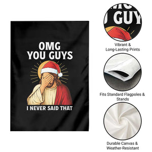 Funny Santa Christmas Garden Flag OMG You Guys I Never Said That TS14 Print Your Wear