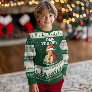 Funny Santa Xmas Ugly Christmas Sweater OMG You Guys I Never Said That TS14 Forest Green Beige Print Your Wear