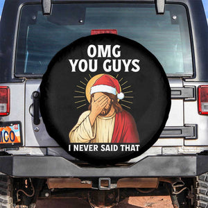 Funny Santa Christmas Spare Tire Cover OMG You Guys I Never Said That TS14 No hole Black Print Your Wear