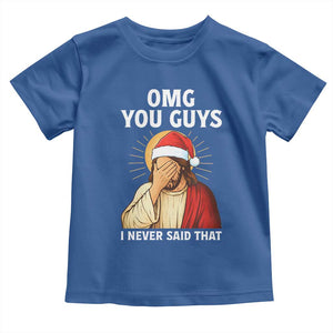 Funny Santa Christmas Toddler T Shirt OMG You Guys I Never Said That TS14 Royal Blue Print Your Wear