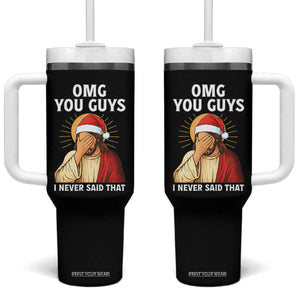 Funny Santa Christmas Tumbler With Handle OMG You Guys I Never Said That TS14 One Size: 40 oz Black Print Your Wear