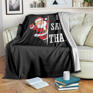 Funny Trump Christmas Throw Blanket I Saw That Meme TS14 Print Your Wear