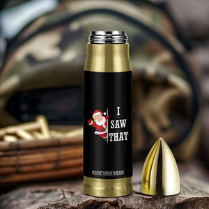 Funny Trump Christmas Bullet Tumbler I Saw That Meme TS14 Print Your Wear