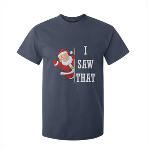 Funny Trump Christmas T Shirt For Kid I Saw That Meme TS14 Navy Print Your Wear
