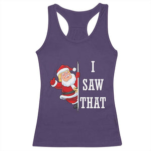 Funny Trump Christmas Racerback Tank Top I Saw That Meme TS14 Purple Print Your Wear