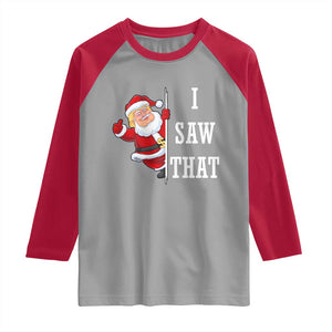 Funny Trump Christmas Raglan Shirt I Saw That Meme TS14 Sport Gray Red Print Your Wear