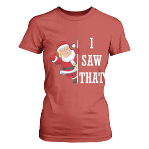 Funny Trump Christmas T Shirt For Women I Saw That Meme TS14 Red Print Your Wear