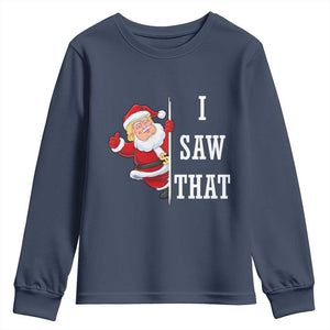 Funny Trump Christmas Youth Sweatshirt I Saw That Meme TS14 Navy Print Your Wear