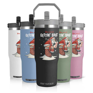 Funny Santa Christmas Flip Straw Tumbler You Are Not Getting Shit TS14 Print Your Wear