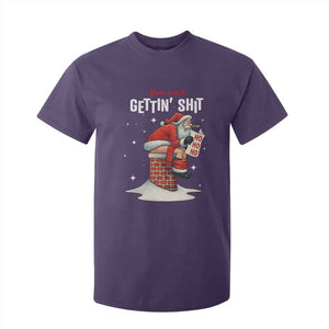Funny Santa Christmas T Shirt For Kid You Are Not Getting Shit TS14 Purple Print Your Wear
