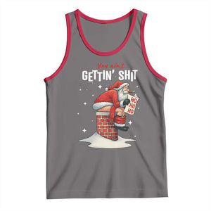 Funny Santa Christmas Tank Top You Are Not Getting Shit TS14 Deep Heather Red Print Your Wear