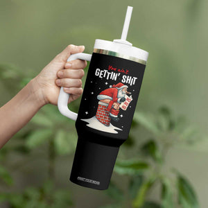 Funny Santa Christmas Tumbler With Handle You Are Not Getting Shit TS14 Print Your Wear