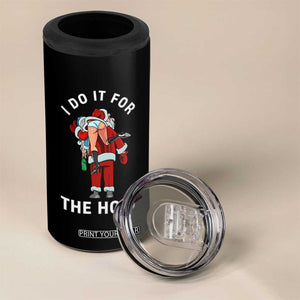 Funny Santa Christmas 4 in 1 Can Cooler Tumbler I Do It For The Ho Ho Ho TS14 Print Your Wear