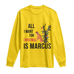 Marcus The Worm Robert Meme Long Sleeve Shirt All I Want For Christmas Is Marcus TS14 Daisy Print Your Wear