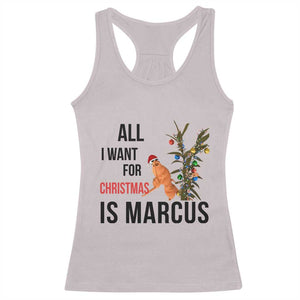 Marcus The Worm Robert Meme Racerback Tank Top All I Want For Christmas Is Marcus TS14 Ice Gray Print Your Wear