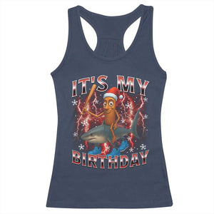 Italian Brainrot Christmas Meme Racerback Tank Top It Is My Birthday TS14 Navy Print Your Wear