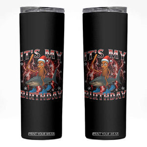 Italian Brainrot Christmas Meme Skinny Tumbler It Is My Birthday TS14 Black Print Your Wear