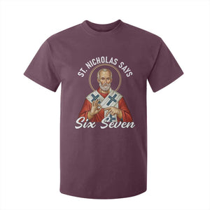Funny Six Seven Meme T Shirt For Kid Saint Nicholas Says 67 Gen Alpha Slang TS14 Maroon Print Your Wear