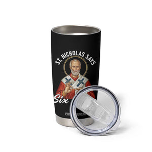 Funny Six Seven Meme Tumbler Cup Saint Nicholas Says 67 Gen Alpha Slang TS14 Print Your Wear