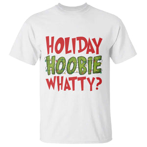 Holiday Hoobie Whatty T Shirt Funny Christmas Movie Holiday TS14 White Print Your Wear