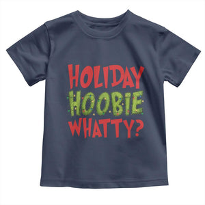 Holiday Hoobie Whatty Toddler T Shirt Funny Christmas Movie Holiday TS14 Navy Print Your Wear