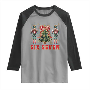 67 Six Seven Nutcracker Christmas Meme Raglan Shirt TS14 Sport Gray Black Print Your Wear