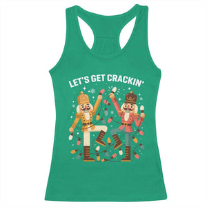 Funny Nutcracker Christmas Racerback Tank Top Let Us Get Crackin TS14 Irish Green Print Your Wear