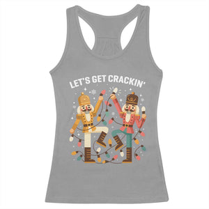 Funny Nutcracker Christmas Racerback Tank Top Let Us Get Crackin TS14 Sport Gray Print Your Wear