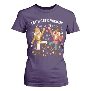 Funny Nutcracker Christmas T Shirt For Women Let Us Get Crackin TS14 Purple Print Your Wear